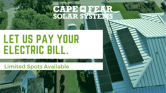 Let Us Pay Your Electric Bill - Cape Fear Solar Systems